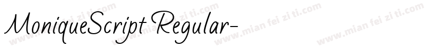 MoniqueScript Regular字体转换